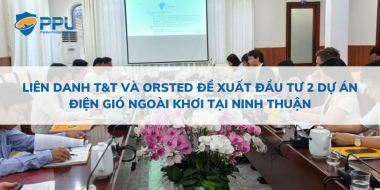 Liên danh T&T và Orsted đề xuất đầu tư 2 dự án điện gió ngoài khơi tại Ninh Thuận